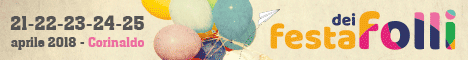 Festa dei Folli 2018 - Corinaldo