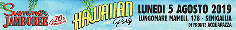 Summer Jamboree 2019 - Hawaiian Party - Senigallia