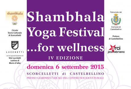 Shambhala Yoga Festival...for Wellness 2015