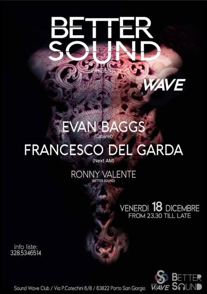 Better Sound presenta EVAN BAGGS e FRANCESCO DEL GARDA