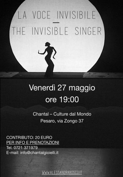 LA VOCE INVISIBILE - THE INVISIBLE SINGER
