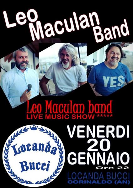 LEO MACULAN BAND live !! @ LOCANDA BUCCI CORINALDO