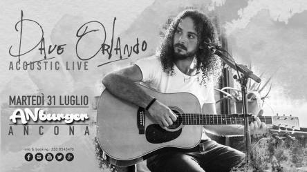 Dave Orlando - Acoustic Live @ ANburger - Ancona