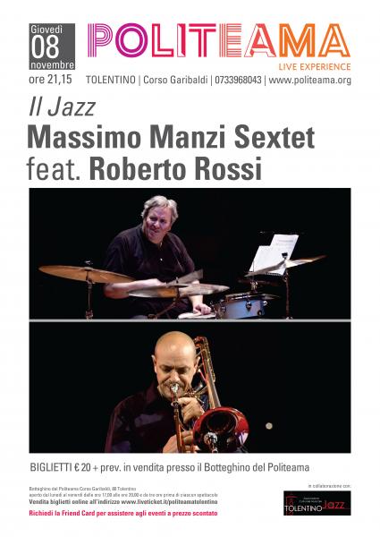 Massimo Manzi Sextet feat. Roberto Rossi