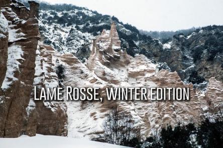 Lame Rosse, winter edition