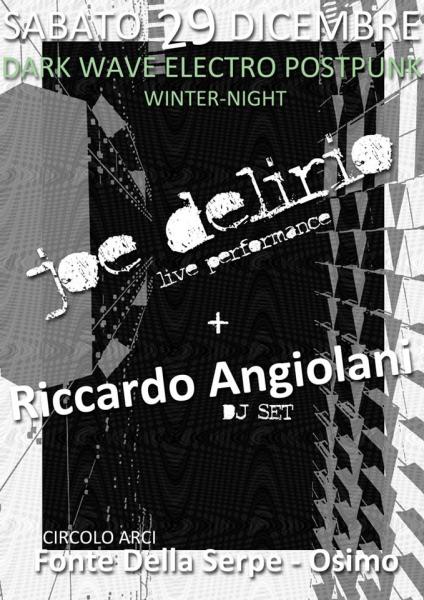 Joe Delirio live set + Riccardo Angiolani dj set