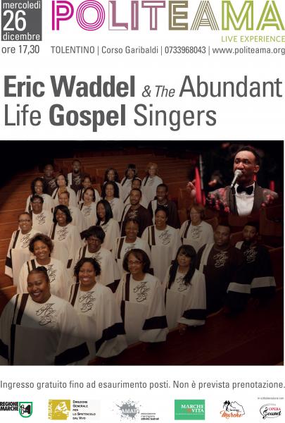 Eric Waddell & The Abundant Life Gospel Singers