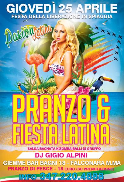 Festa della liberazione - Pranzo & Fiesta Latina in Spiaggia - Pasion Latina e Dj Gigio Alpini