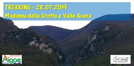 TREKKING - Madonna della Grotta e la Valle Acera
