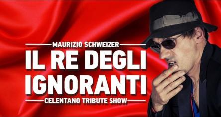 Celentano Tribute Show - Il Re Degli Ignoranti