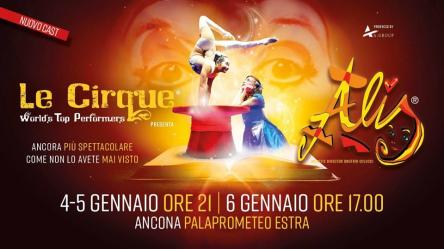 Alis - Le Cirque WTP ad ANCONA 4/5/6 Gennaio 2020