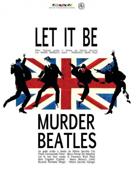 Let it be e Murder Beatles