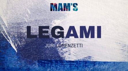 Legami- Juri Lorenzetti inedito