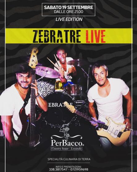 19|09 – Special live Zebratre – PerBacco Country House