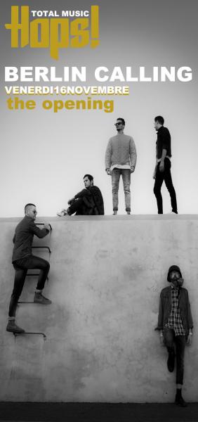 Berlin Calling @ Hops Total Music