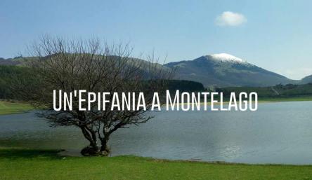 Un'epifania a Montelago