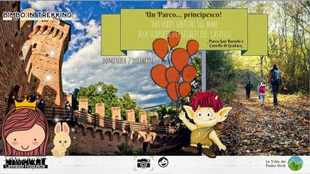 BimboInTrekking * Un Parco Principesco tra Sentieri e Castelli