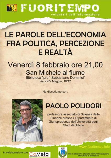 LE PAROLE DELL'ECONOMIA FRA POLITICA, PERCEZIONE E REALTA'