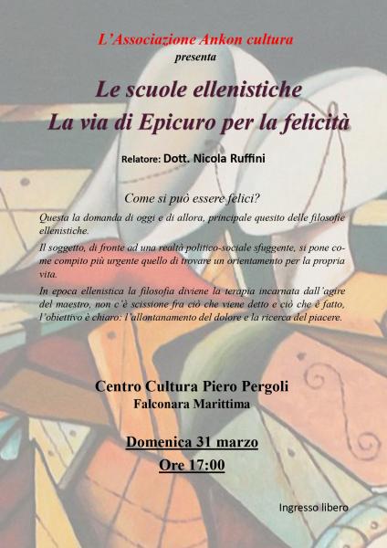 LE SCUOLE ELLENISTICHE-LA VIA DI EPICURO PER LA FELICITA'