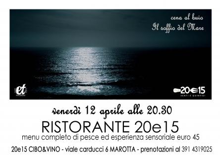 Cena al buio: Il soffio del Mare