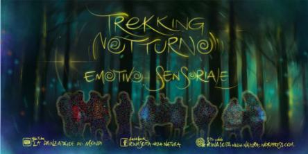 Trekking notturno Emotivo Sensoriale