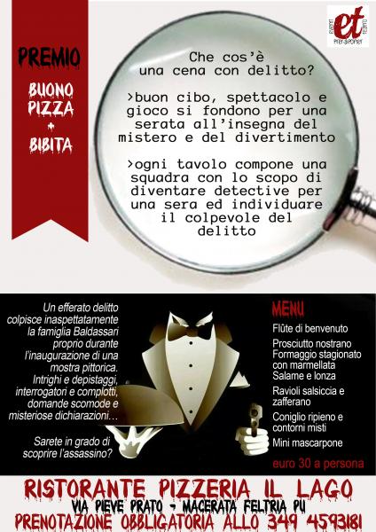 Al Vernissage, cena con delitto al Ristorante Il Lago di Macerata Feltria