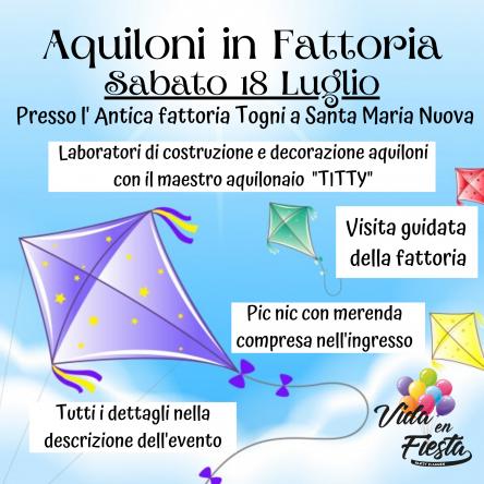 Aquiloni in Fattoria