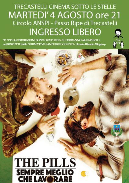 Proiezione film THE PILLS - Sempre meglio che lavorare