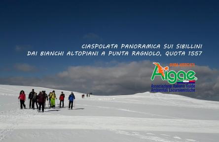 Ciaspolata ai piani di Ragnolo - Sibillini