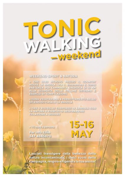 Tonic Walking @La Ragola Eco country house & Yoga retreat