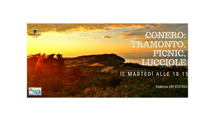 Il tramonto dal Conero, picnic, lucciole