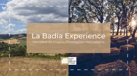 La Badia Experience