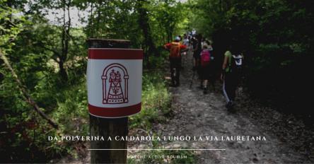 Da Polverina a Caldarola lungo la Via Lauretana