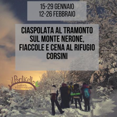 CIASPOLATA AL TRAMONTO SUL MONTE NERONE, FIACCOLE E CENA AL RIFUGIO CORSINI