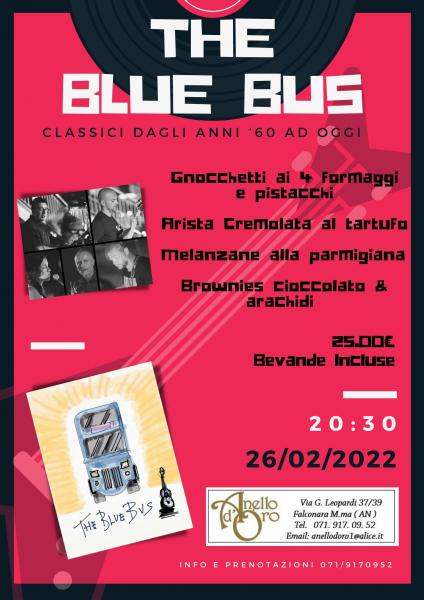 The Blue bus - cena + concerto