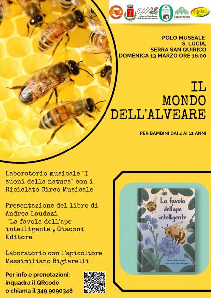Il mondo dell'alveare - Serra San Quirico