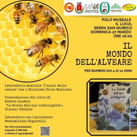Il mondo dell'alveare - Serra San Quirico
