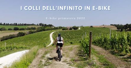 I colli dell'infinito in e-bike
