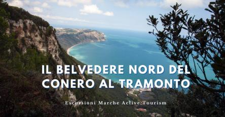 Il Belvedere nord del Monte Conero al tramonto