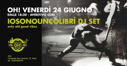 Aperitivo in musica - IOSONOUNCOLIBRI' Djset