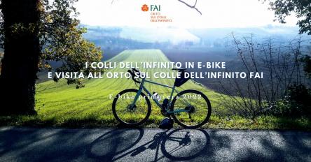 I colli dell’Infinito in e-bike e visita all’Orto sul Colle dell’Infinito FAI
