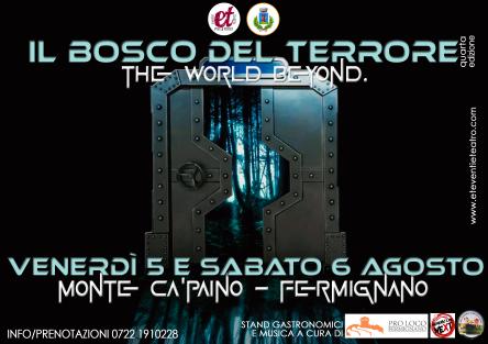 Il Bosco del Terrore. The World Beyond.