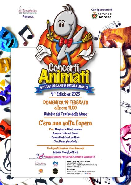Concerti Animati - C'era una volta l'opera