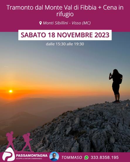 Tramonto dal Monte Val di Fibbia + Cena in rifugio