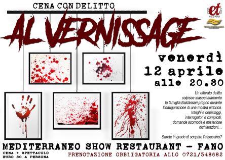 Al Vernissage: CENA CON DELITTO