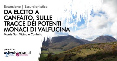 Da Elcito a Canfaito: sulle tracce dei potenti monaci di Valfucina