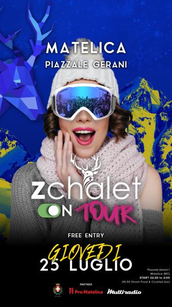 ZCHALET ON TOUR