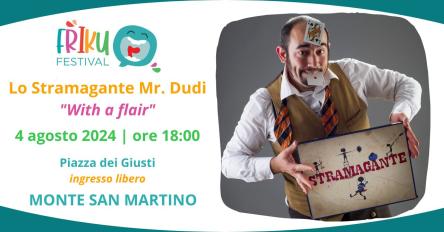 Lo stramagante Mr Dudi in 