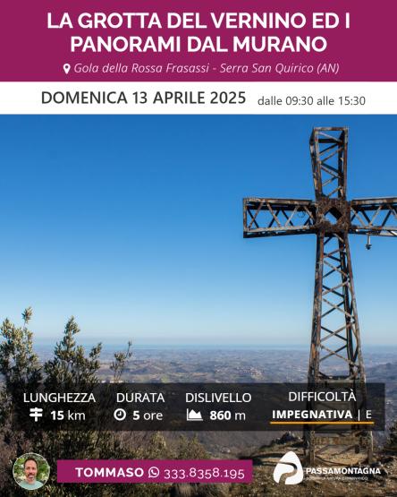 La grotta del Vernino ed i panorami dal Murano