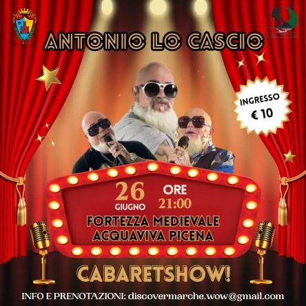 ANTONIO LO CASCIO-cabaret in fortezza
